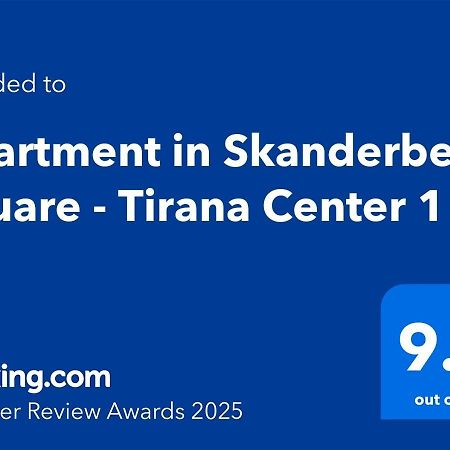 Apartment In Skanderbeg Square - Tirana Center 1 מראה חיצוני תמונה